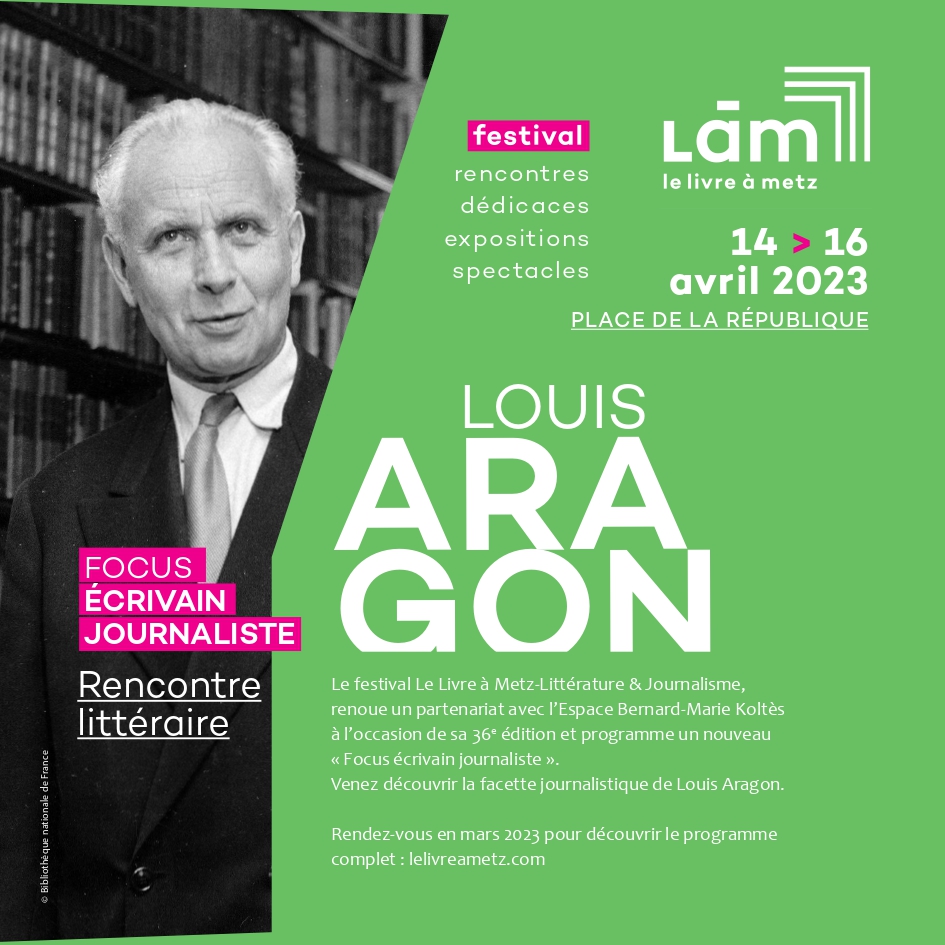 Louis Aragon_Le Livre à metz 2023_EBMK