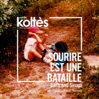 Sourire est une bataille