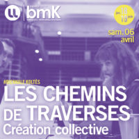 LES CHEMINS DE TRAVERSES