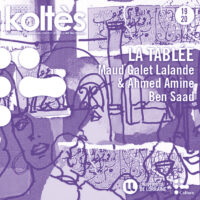 La tablée (sortie de résidence)