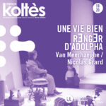 Une vie bien renger d'Adolpha