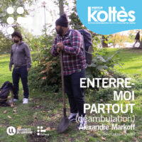 Enterre-moi partout (déambulation)