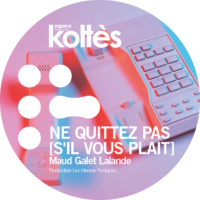 Ne quittez pas [s’il vous plaît]