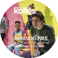 Paranoid Paul (you stupid little dreamer)