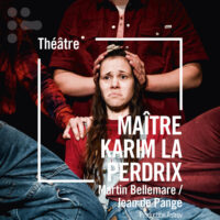 MAITRE KARIM LA PERDRIX