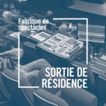 Sortie de résidence 23-24